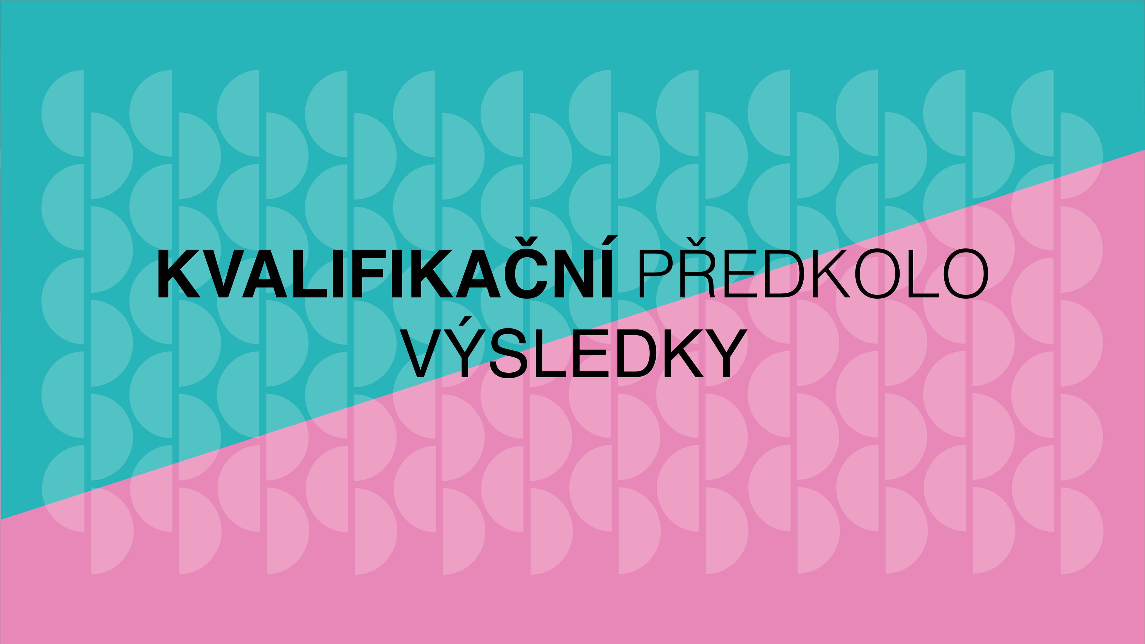 Kvalifikační předkolo